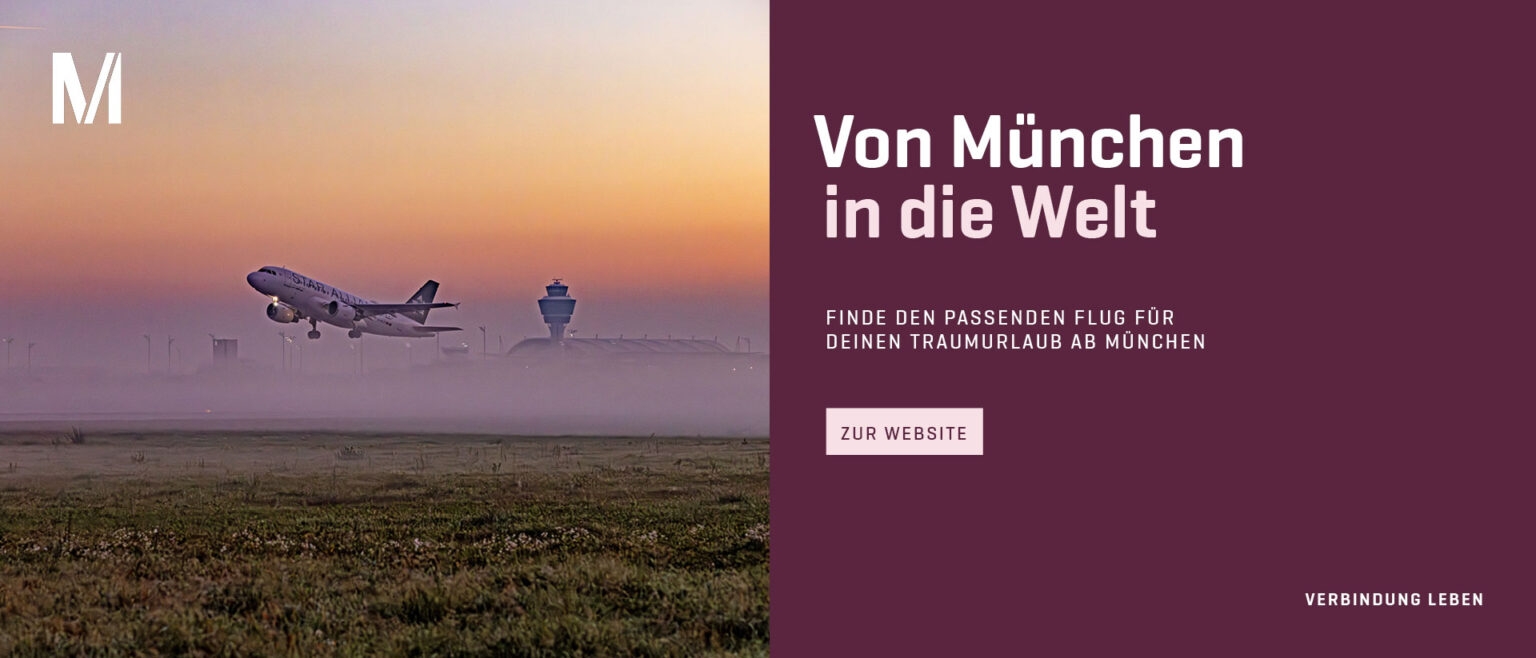 Banner des Flughafen München ruft zum Flüge finden auf.