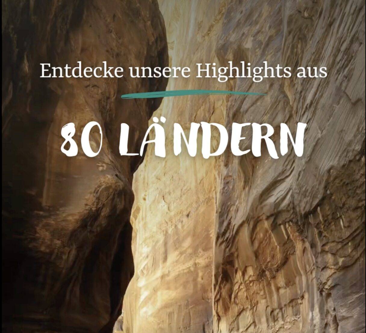 Eine Schlucht, Highlights aus den 80 Ländern.